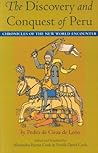 The Discovery and Conquest of Peru (Latin America in Translation)