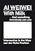 Ai Weiwei: With Milk --- fi...