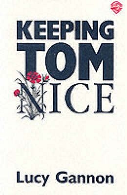 Keeping Tom Nice (Paperback)