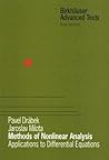 Methods of Nonlinear Analysis: Applications to Differential Equations (Birkhäuser Advanced Texts Basler Lehrbücher)