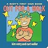 Out for a Walk: A Baby's First Sign Book