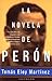 La novela de Perón