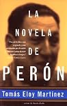La novela de Perón La novela de Perón