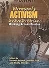 Women's Activism in South Africa: Working Across Divides