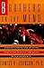 Brothers on the Mend : Understanding and Healing Anger for African-American Men and Women