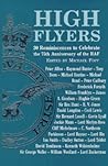High Flyers: 30 Reminiscences to Celebrate the 75th Anniversary of the Royal Air Force