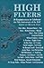 High Flyers: 30 Reminiscences to Celebrate the 75th Anniversary of the Royal Air Force
