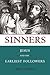 Sinners: Jesus and His Earl...
