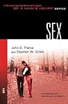 Sex (The Transformation of a Man's Heart)