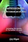COMPRESSIONISM by Guy Hogan