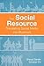 The Social Resource - Translating Social Media into Business by Sharad Gandhi