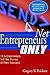 Net Entrepreneurs Only: 10 Entrepreneurs Tell the Stories of Their Success