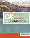 C# Programming: From Problem Analysis to Program Design