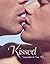Kissed by Stephan Niederwieser