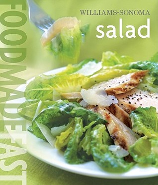 Williams-Sonoma: Salad: Food Made Fast (Hardcover)
