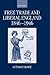 Free Trade and Liberal England, 1846-1946 by Anthony Howe