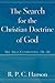 The Search for the Christian Doctrine of God: The Arian Controversy, 318-381