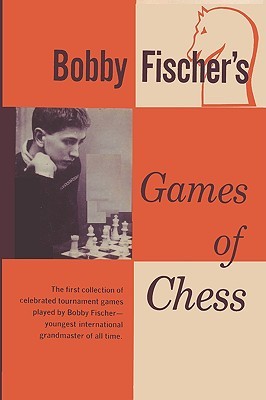 Bobby Fischer's Games of Chess (Paperback)