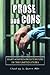 Prose and Cons: Essays on Prison Literature in the United States