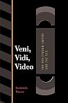 Veni, Vidi, Video: The Hollywood Empire and the VCR (Texas Film and Media Studies Series) Veni, Vidi, Video: The Hollywood Empire and the VCR (Texas Film and Media Studies Series)