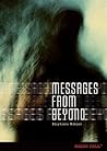 Messages from Beyond by Stephanie   Watson