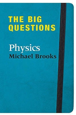 The Big Questions: Physics (Hardcover)