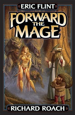Forward the Mage (Joe's World, #2)