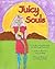 Juicy Souls: Why we give ou...