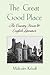 The Great Good Place: The Country House and English Literature