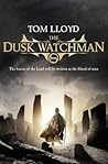 The Dusk Watchman (Twilight Reign, #5)