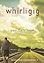 Whirligig by Paul Fleischman