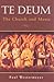Te Deum: the Church and Music