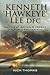 Kenneth ‘Hawkeye’ Lee DFC: Battle of Britain and Desert Air Force Fighter Ace