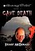 Cave Death: Dream Reality