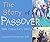 The Story of Passover