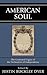 American Soul: The Contested Legacy of the Declaration of Independence