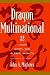 Dragon Multinational: A New...
