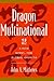 Dragon Multinational: A New Model of Global Growth
