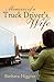 Memoirs of a Truck Driver's Wife
