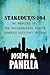 Stakeout/S-104: My Memoirs of the Philadelphia Police Stakeout Unit 1967 to 1986