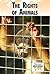 The Rights of Animals (Current Controversies)