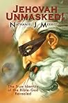 Jehovah Unmasked!