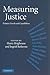 Measuring Justice: Primary Goods and Capabilities
