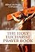 The Holy Eucharist Prayer Book