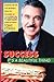 Success: It's a Beautiful Thing: Lessons on Life and Business from the Founder of Blimpie International