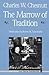 The Marrow of Tradition (Ann Arbor Paperbacks)