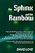 The Sphinx and the Rainbow:...