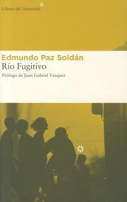 Río fugitivo (Paperback)