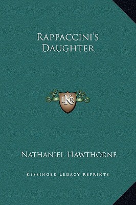 Rappaccini's Daughter