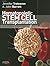 Hematopoietic Stem Cell Transplantation in Clinical Practice